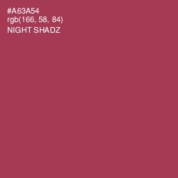 #A63A54 - Night Shadz Color Image